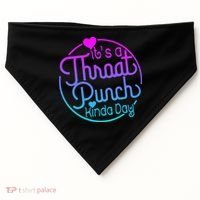ItS A Throat Punch Kind Of Day USA-Made Doggie Bandana thumb 0