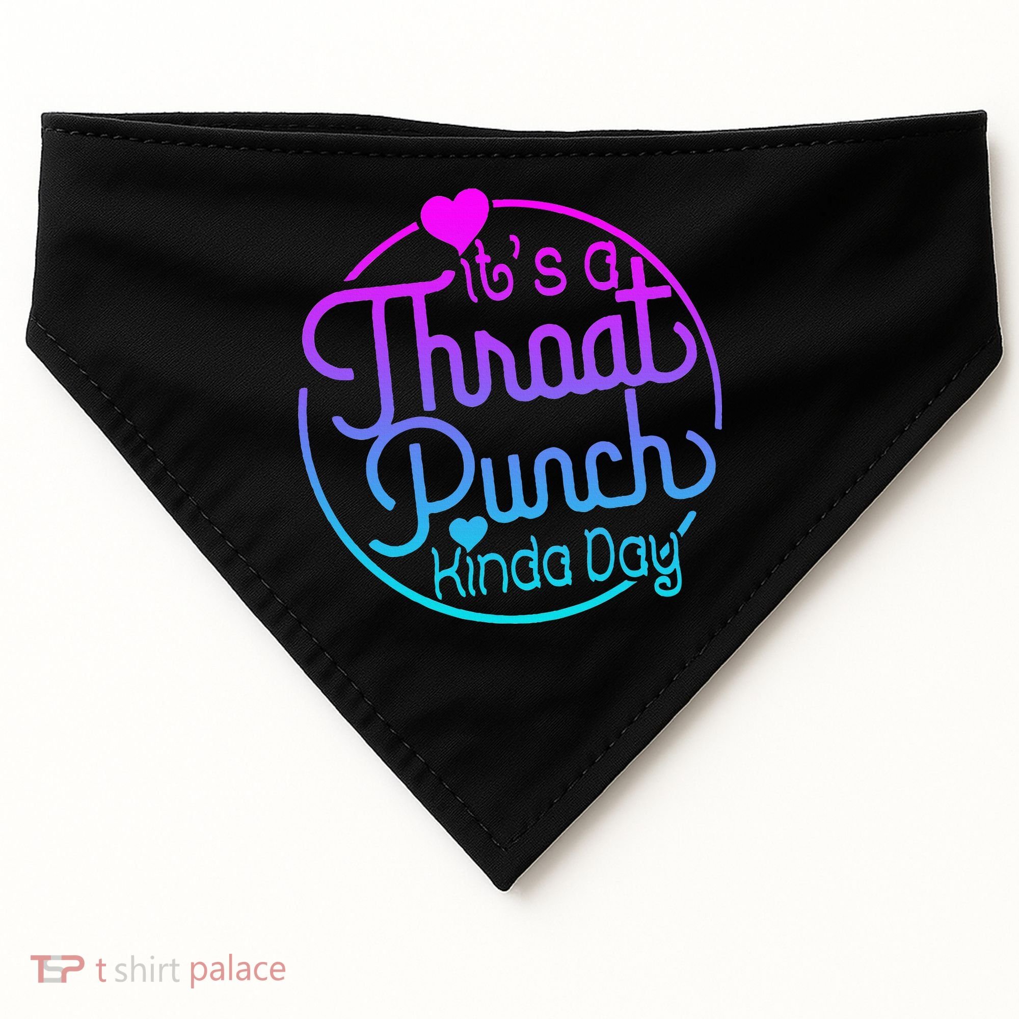 ItS A Throat Punch Kind Of Day USA-Made Doggie Bandana