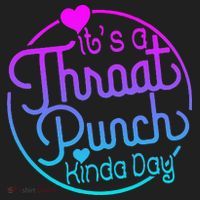 ItS A Throat Punch Kind Of Day Golf Towel thumb 3