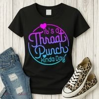 ItS A Throat Punch Kind Of Day Women's T-Shirt thumb 3