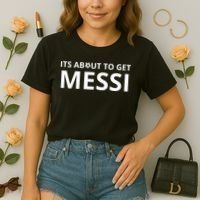 Its About To Get Messi Funny Comfort Colors Boxy T-Shirt thumb 2
