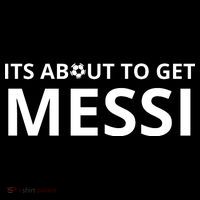 Its About To Get Messi Funny Women's Hoodie thumb 2
