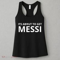 Its About To Get Messi Funny Women's Tank Top thumb 3
