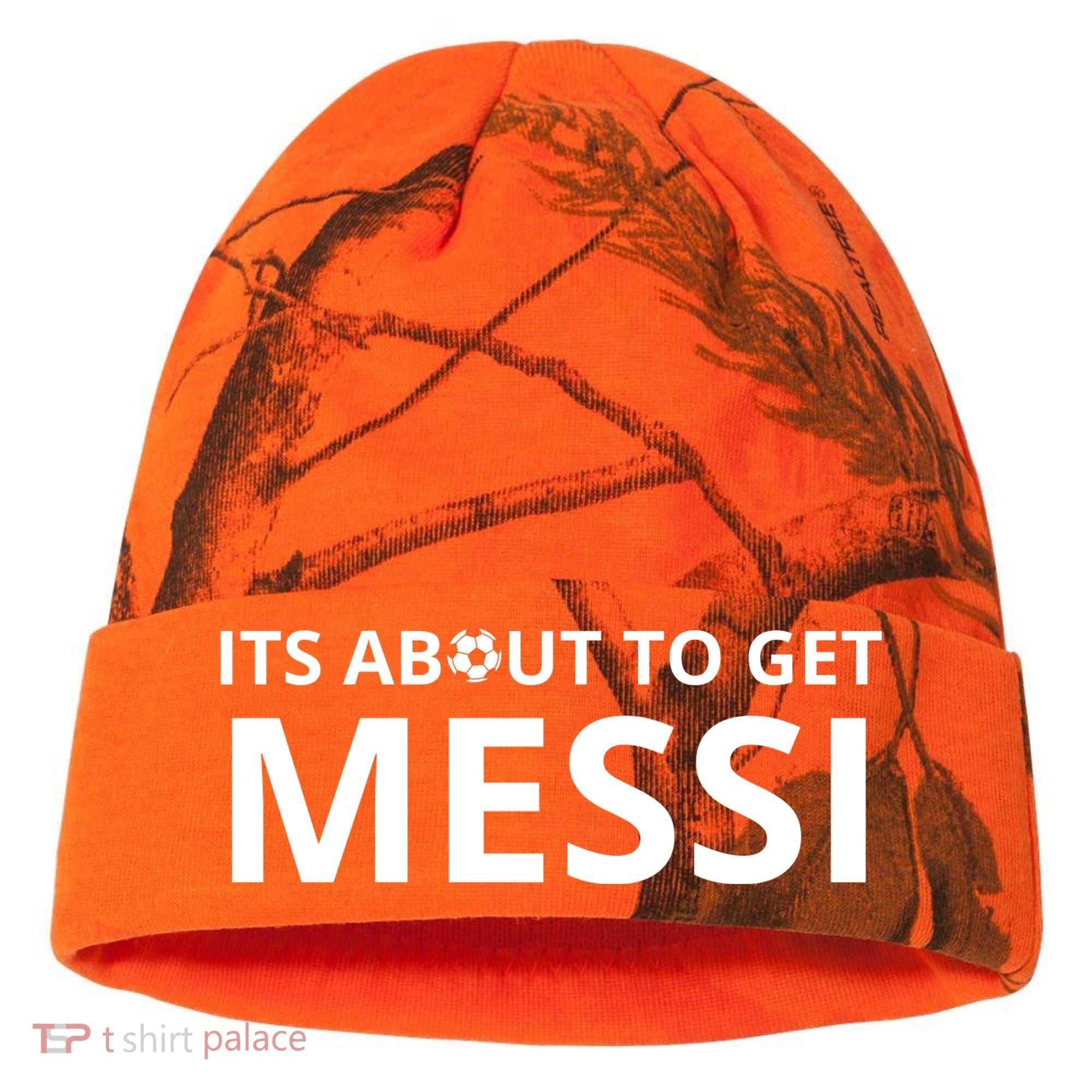 Its About To Get Messi Funny Kati Licensed 12" Camo Cuffed Beanie