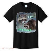 I Am Trying My Best Raccoon Meme Kids T-Shirt thumb 0