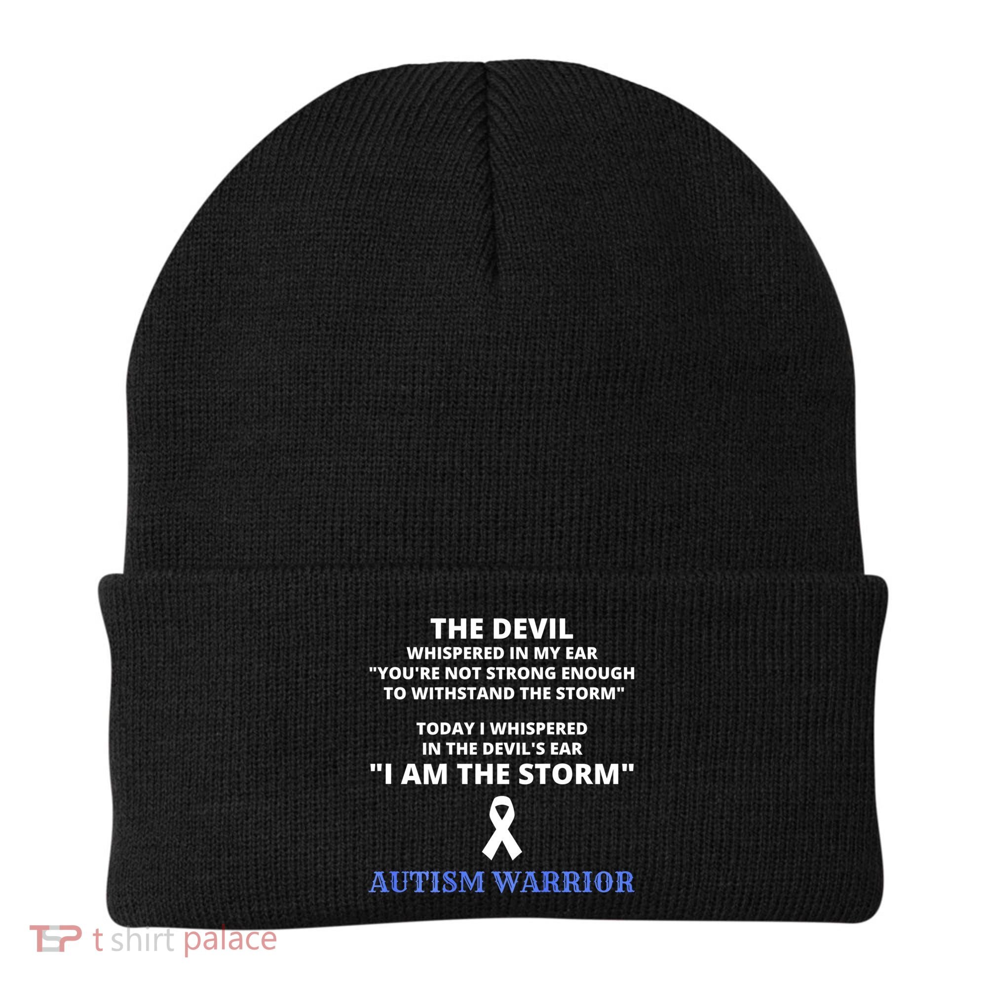 I Am The Storm Autism Warrior Autism Awareness Beanie