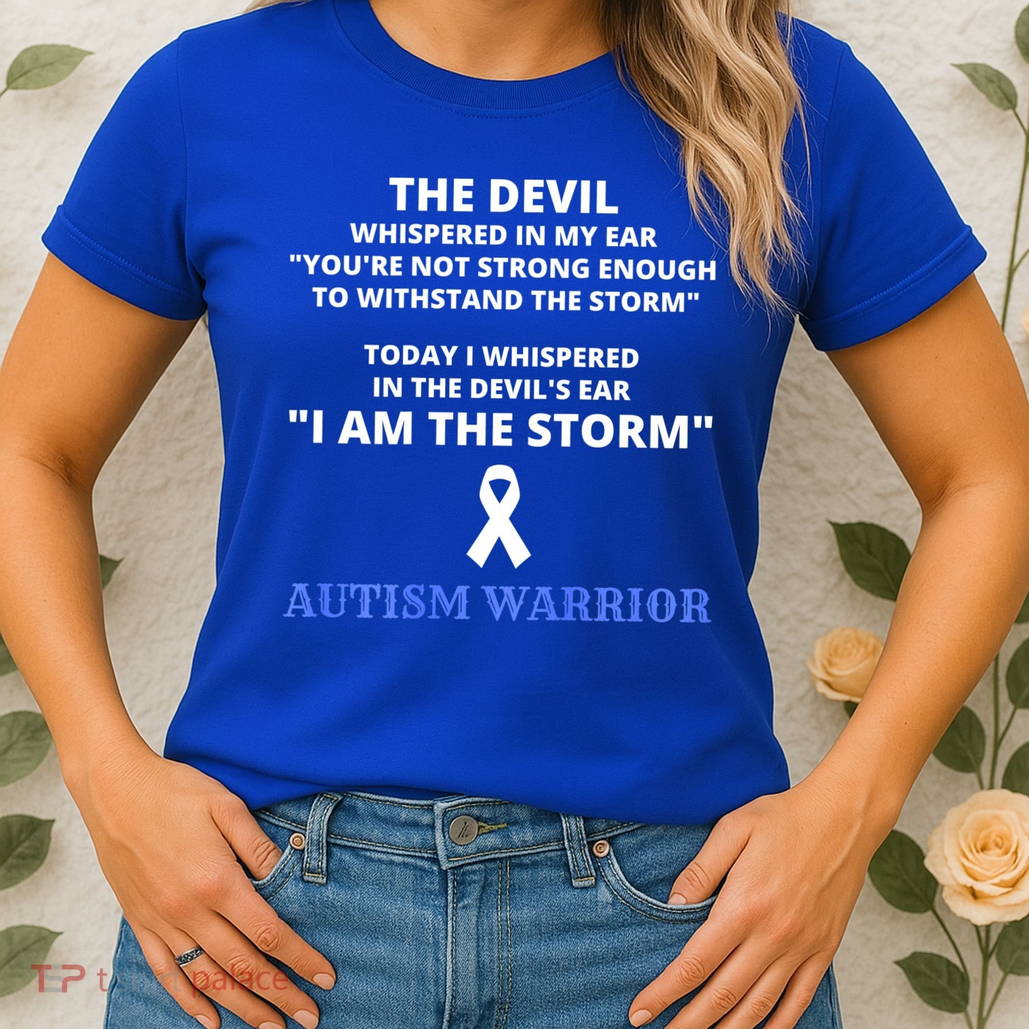 I Am The Storm Autism Warrior Autism Awareness Women's T-Shirt