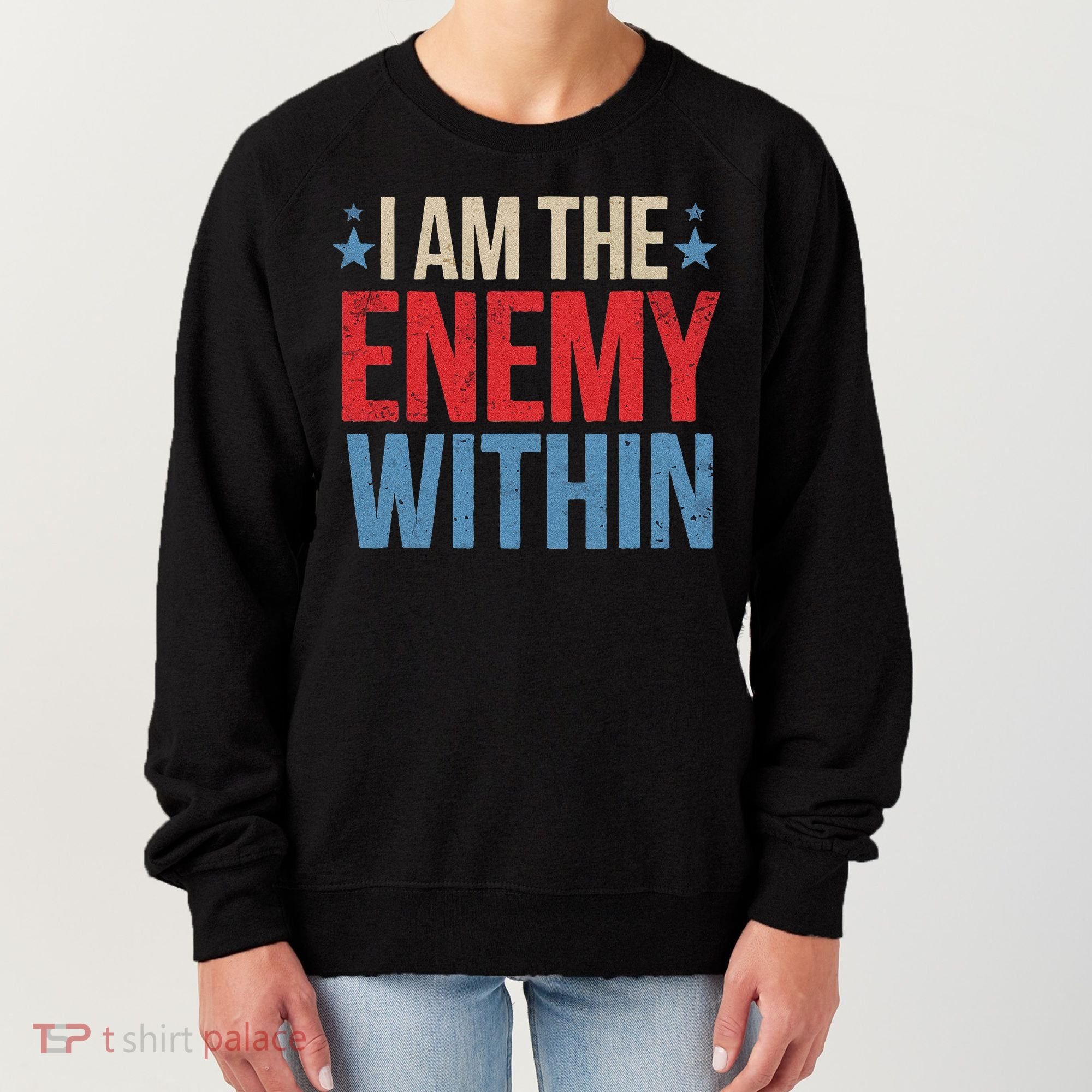 I Am The Enemy Within Women's Sweatshirt