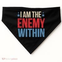 I Am The Enemy Within USA-Made Doggie Bandana thumb 0