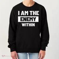 I Am The Enemy Within Women's Sweatshirt thumb 0