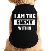 I Am The Enemy Within Doggie Tank thumb 0