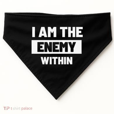 I Am The Enemy Within USA-Made Doggie Bandana