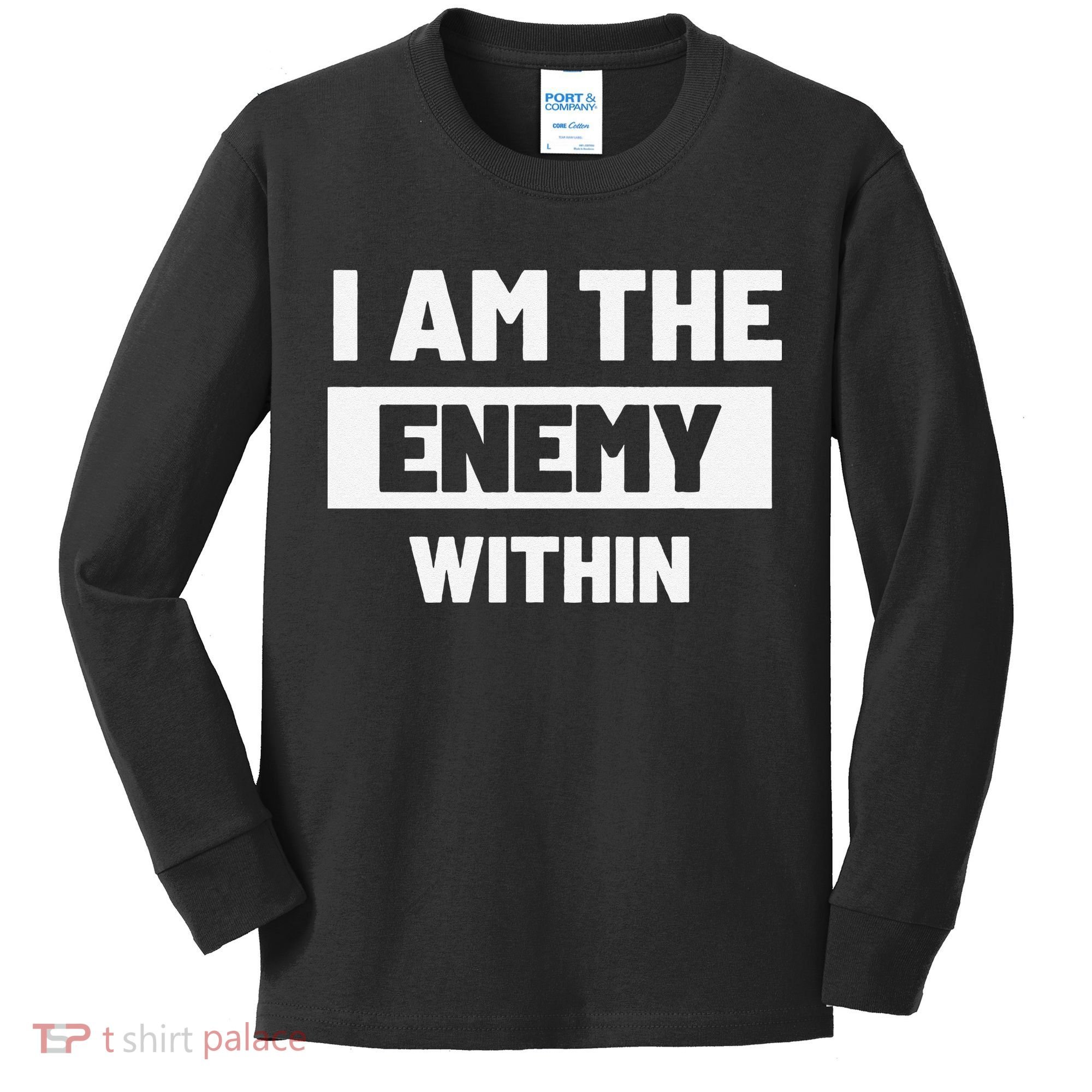 I Am The Enemy Within Kids Long Sleeve Shirt