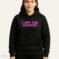 I Am The Cougar Im The Cougar Hoodie thumb 5