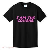 I Am The Cougar Im The Cougar Kids T-Shirt thumb 0
