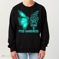 I Am The Storm PTSD Awareness Butterfly Women's Sweatshirt thumb 0