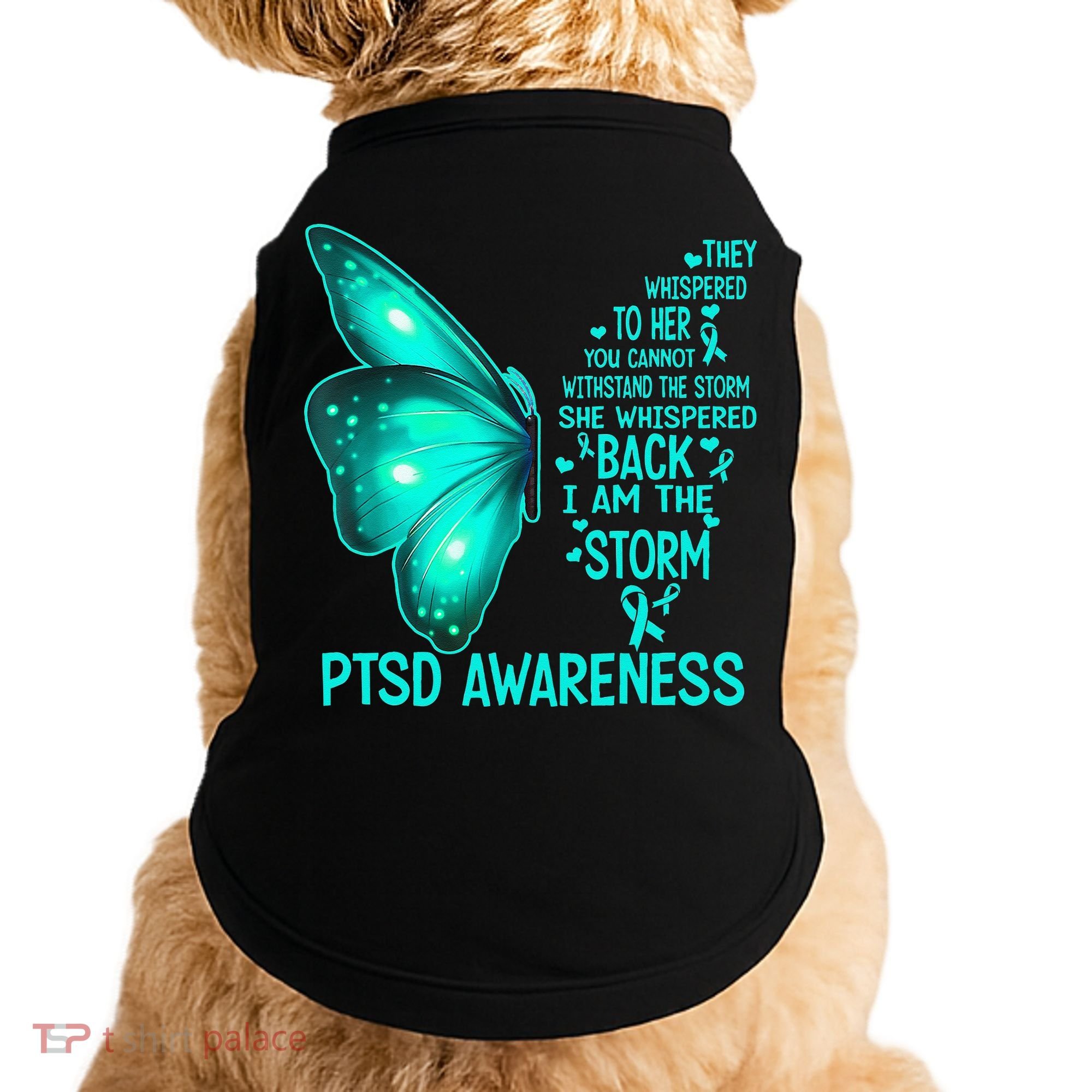 I Am The Storm PTSD Awareness Butterfly Doggie Tank