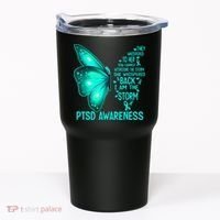 I Am The Storm PTSD Awareness Butterfly Tumbler thumb 0