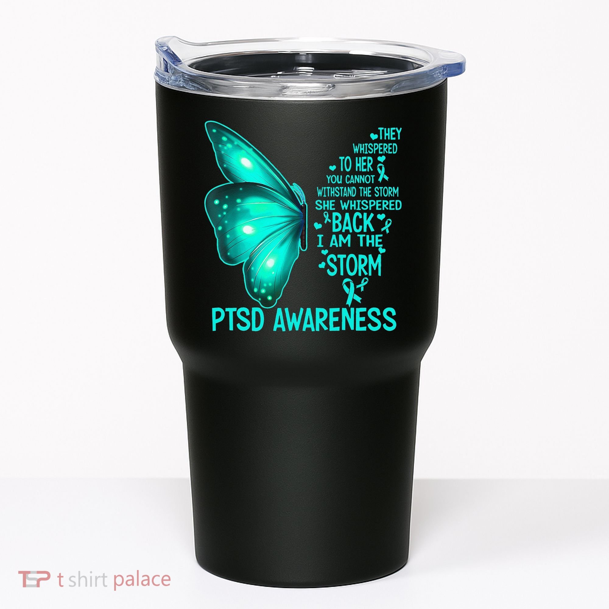 I Am The Storm PTSD Awareness Butterfly Tumbler