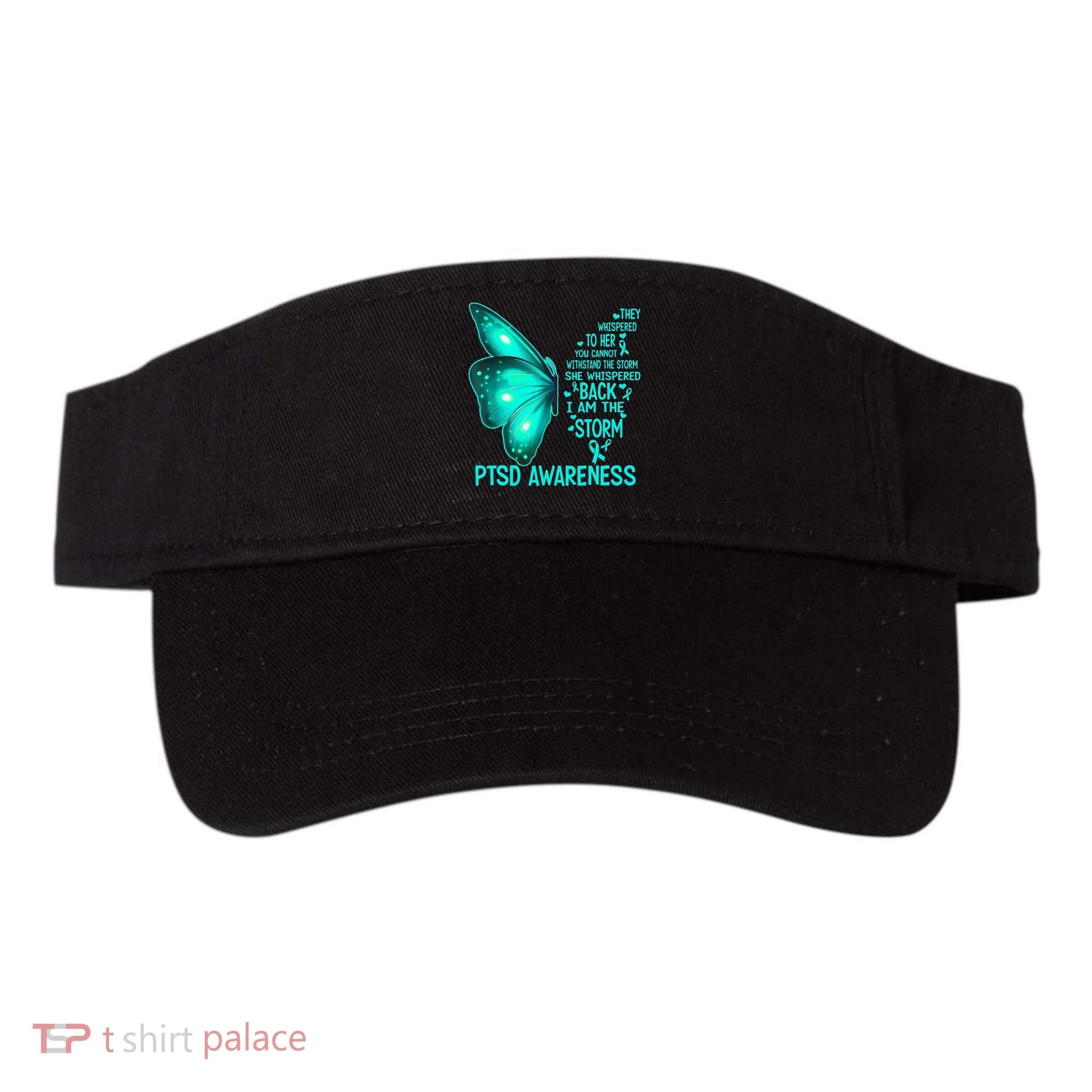 I Am The Storm PTSD Awareness Butterfly Visor