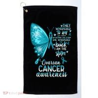 I Am The Storm Ovarian Cancer Awareness Butterfly Gift Golf Towel thumb 0