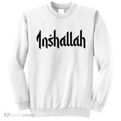 Inshallah Arabic Text Islam Muslim Gift Sweatshirt