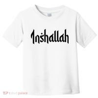 Inshallah Arabic Text Islam Muslim Gift Toddler T-Shirt thumb 0