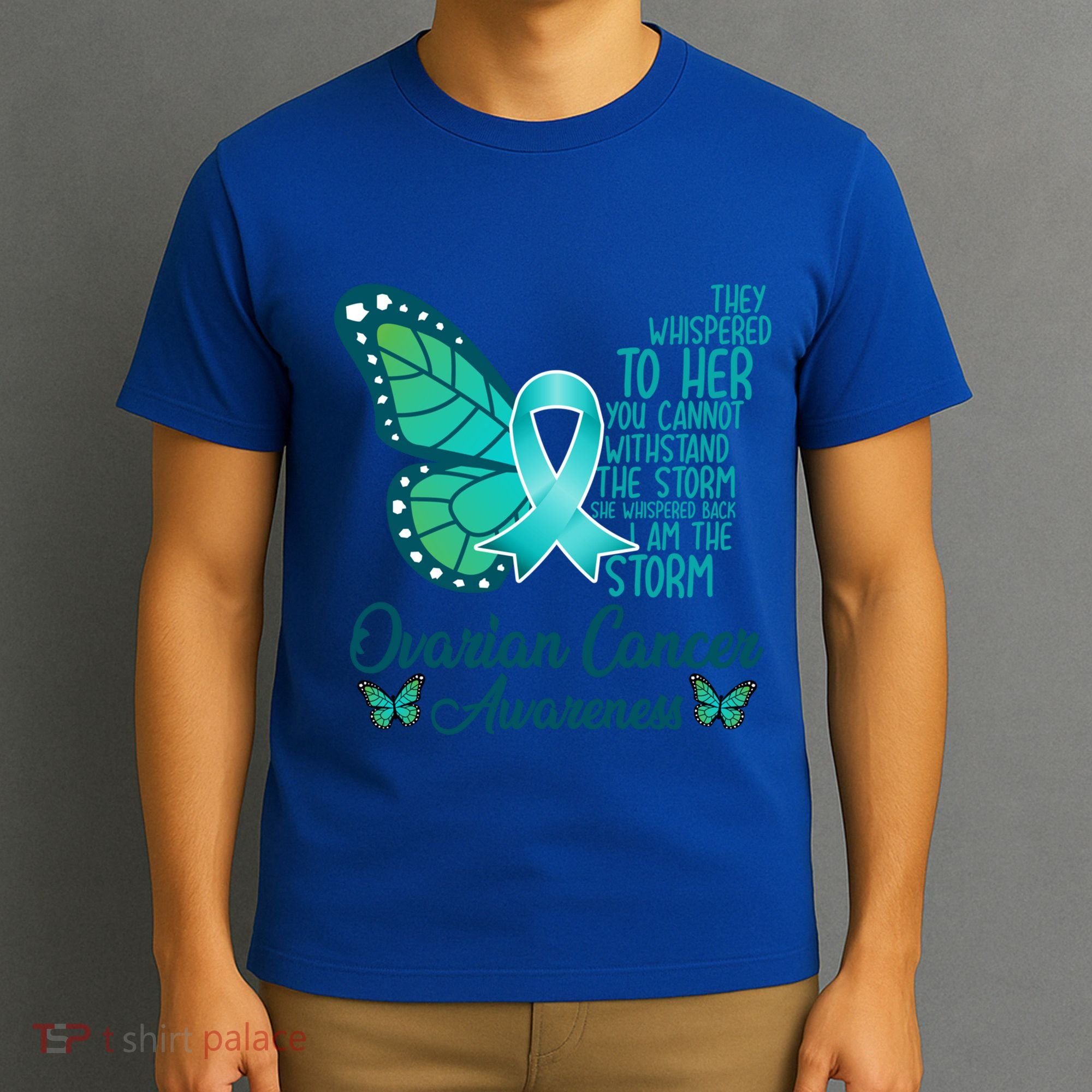 I Am The Storm Ovarian Cancer Awareness Teal Butterfly Cool Gift T-Shirt