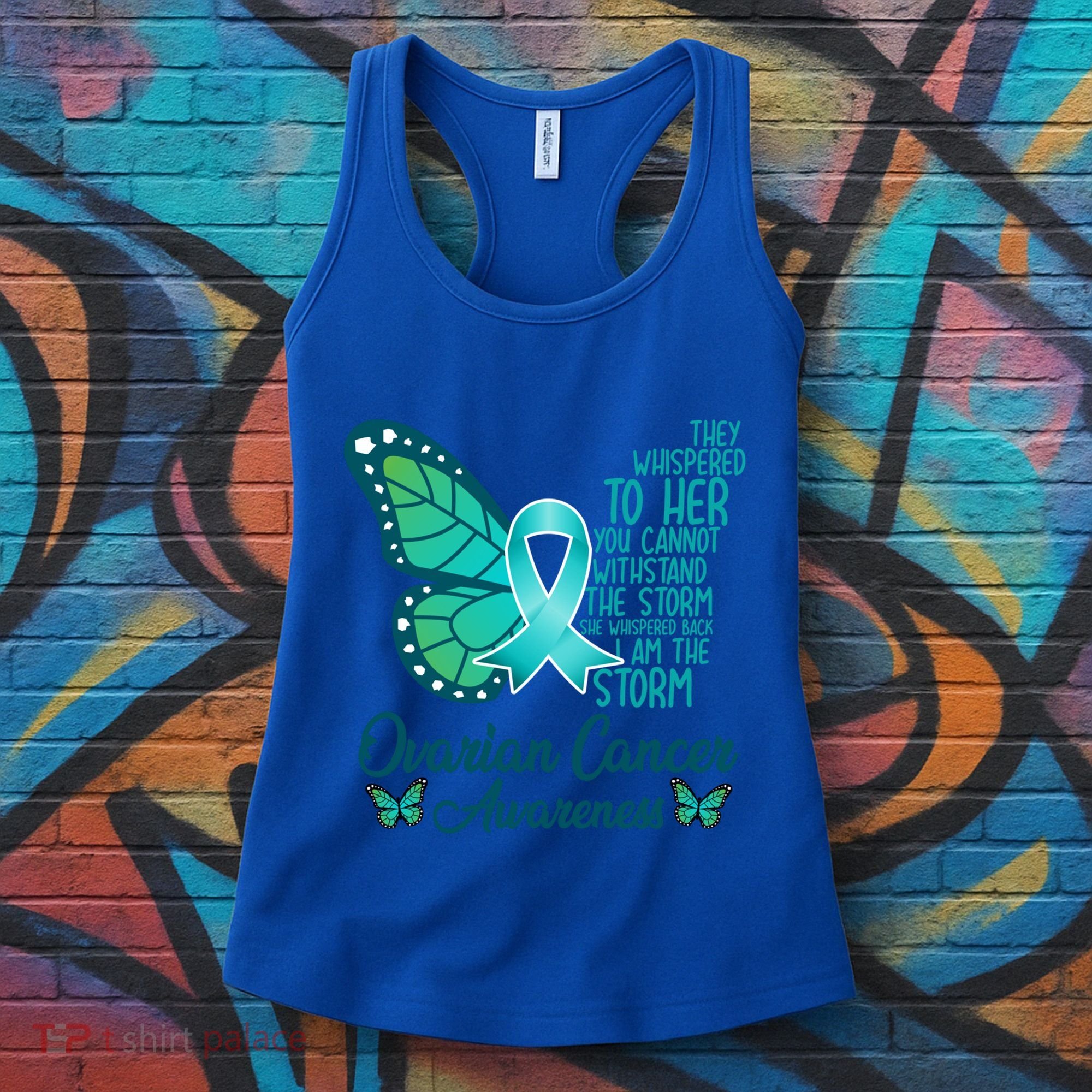 I Am The Storm Ovarian Cancer Awareness Teal Butterfly Cool Gift Women's Tank Top