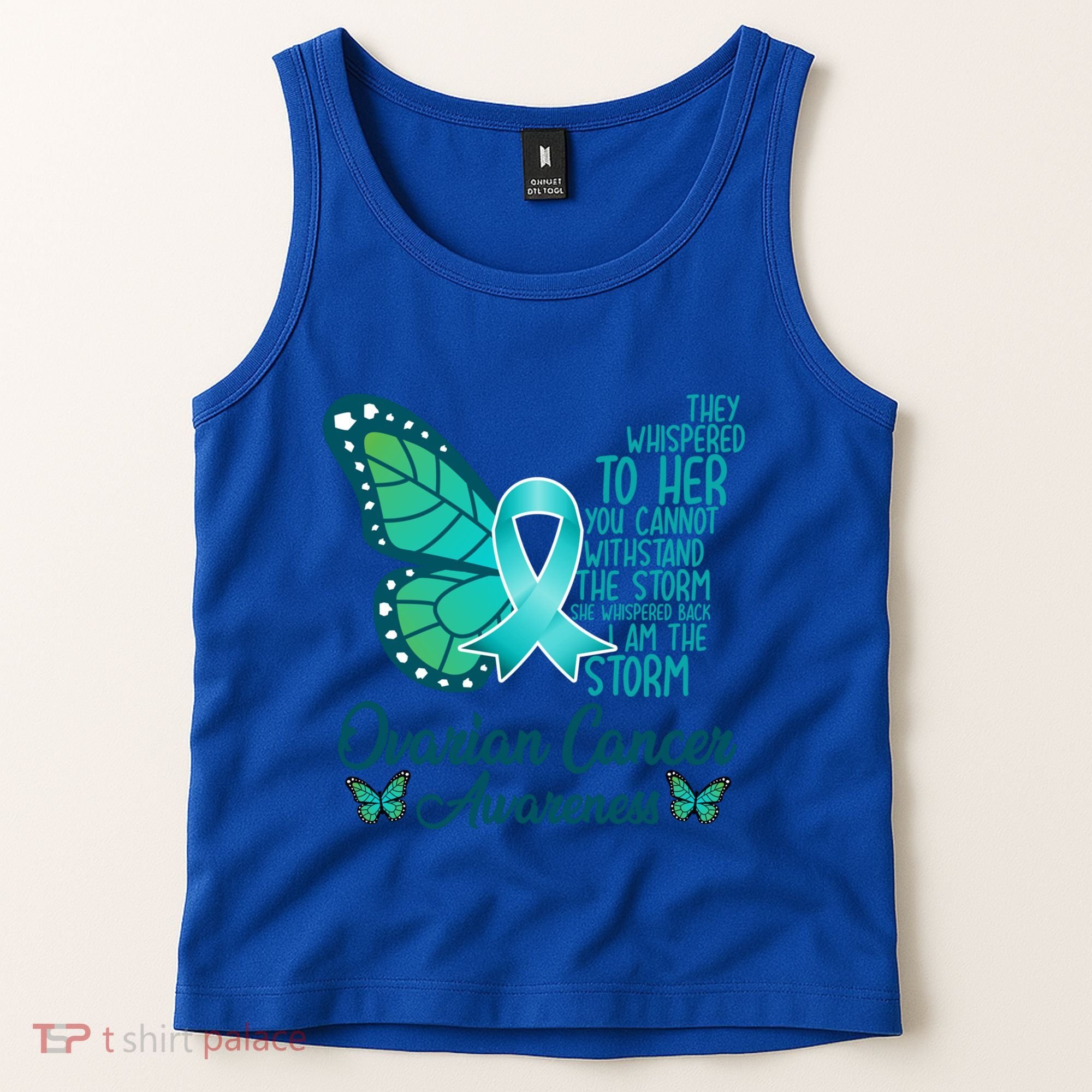 I Am The Storm Ovarian Cancer Awareness Teal Butterfly Cool Gift Tank Top