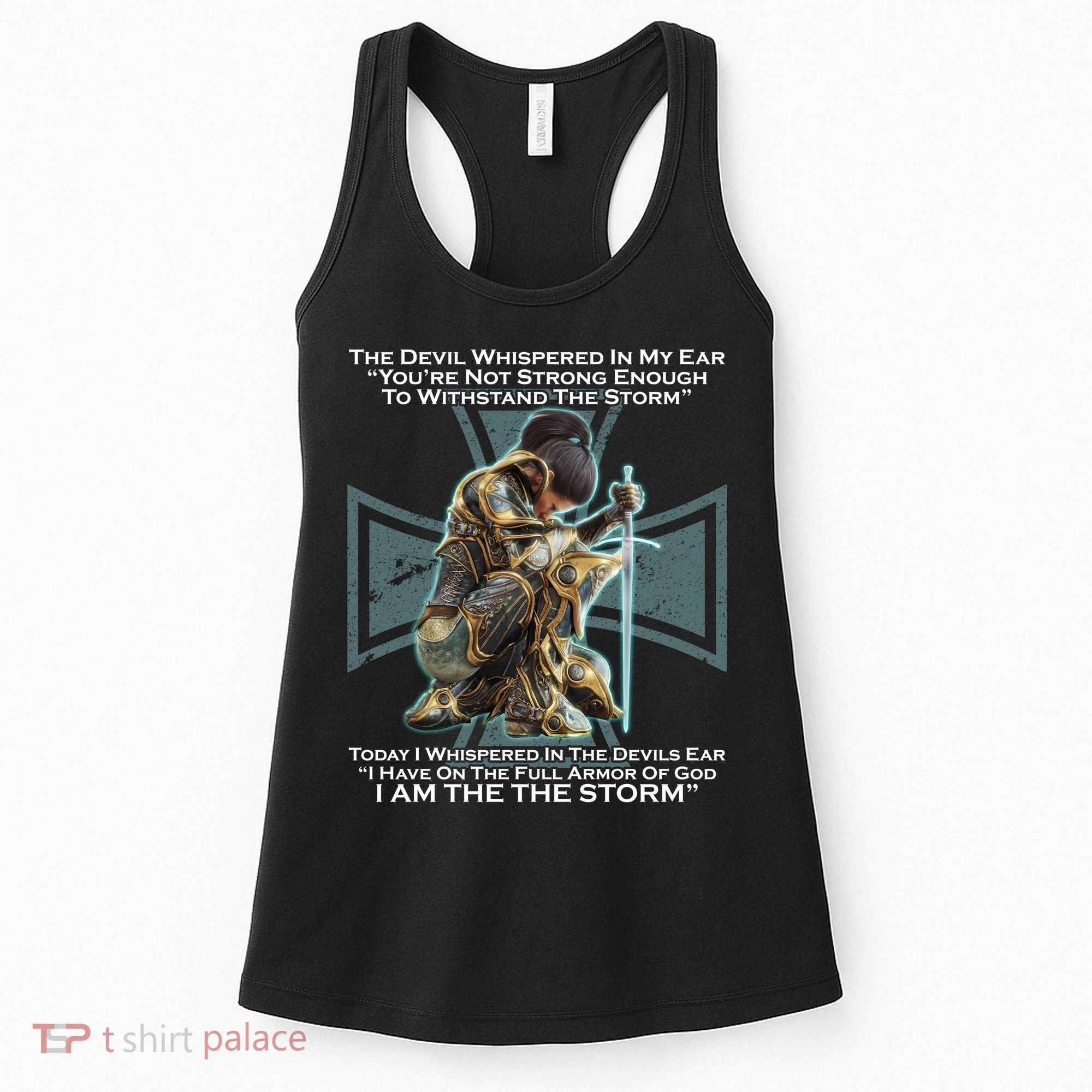 I Am The Storm Female Knight Warrioress Women's Tank Top