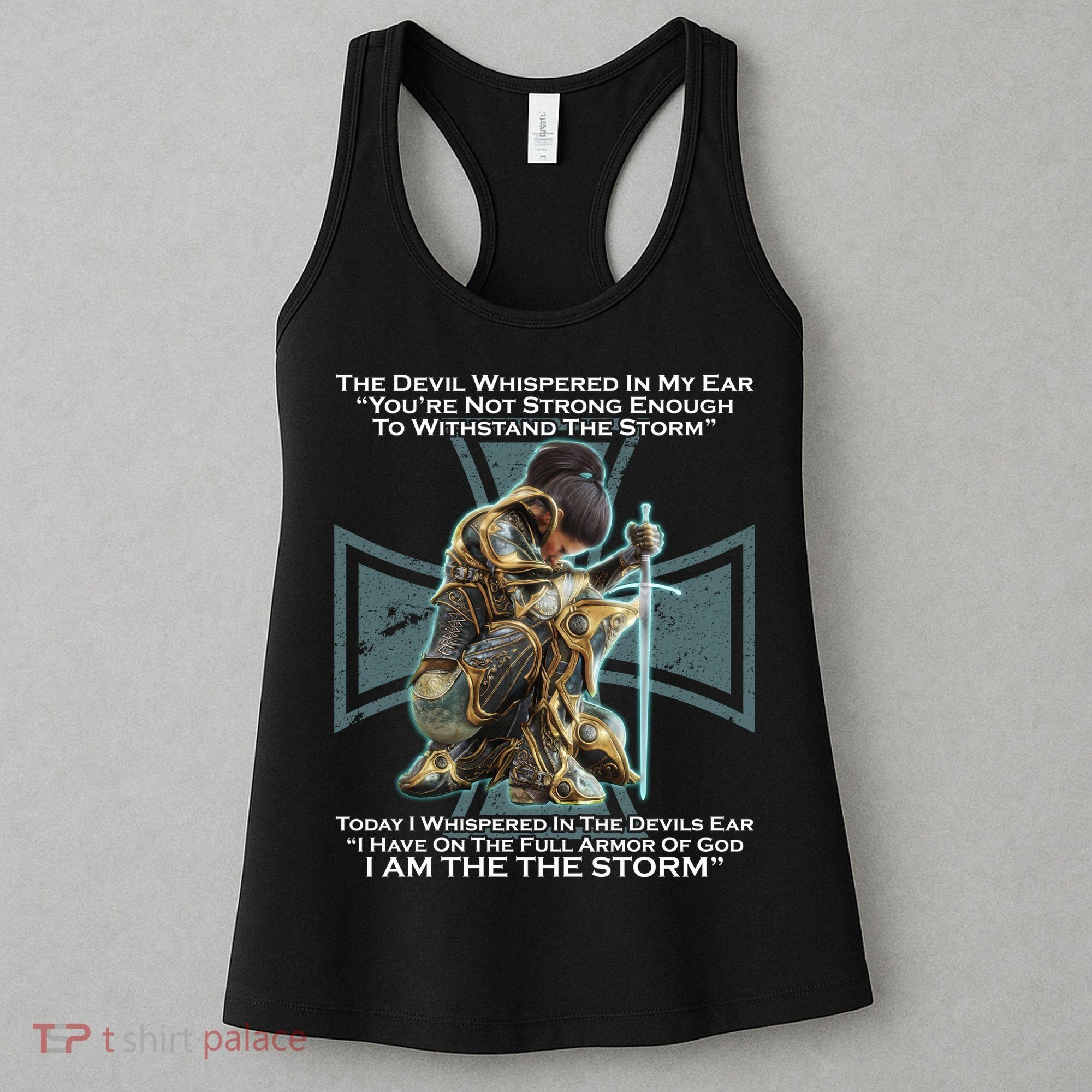 I Am The Storm Female Knight Warrioress Women's Tank Top