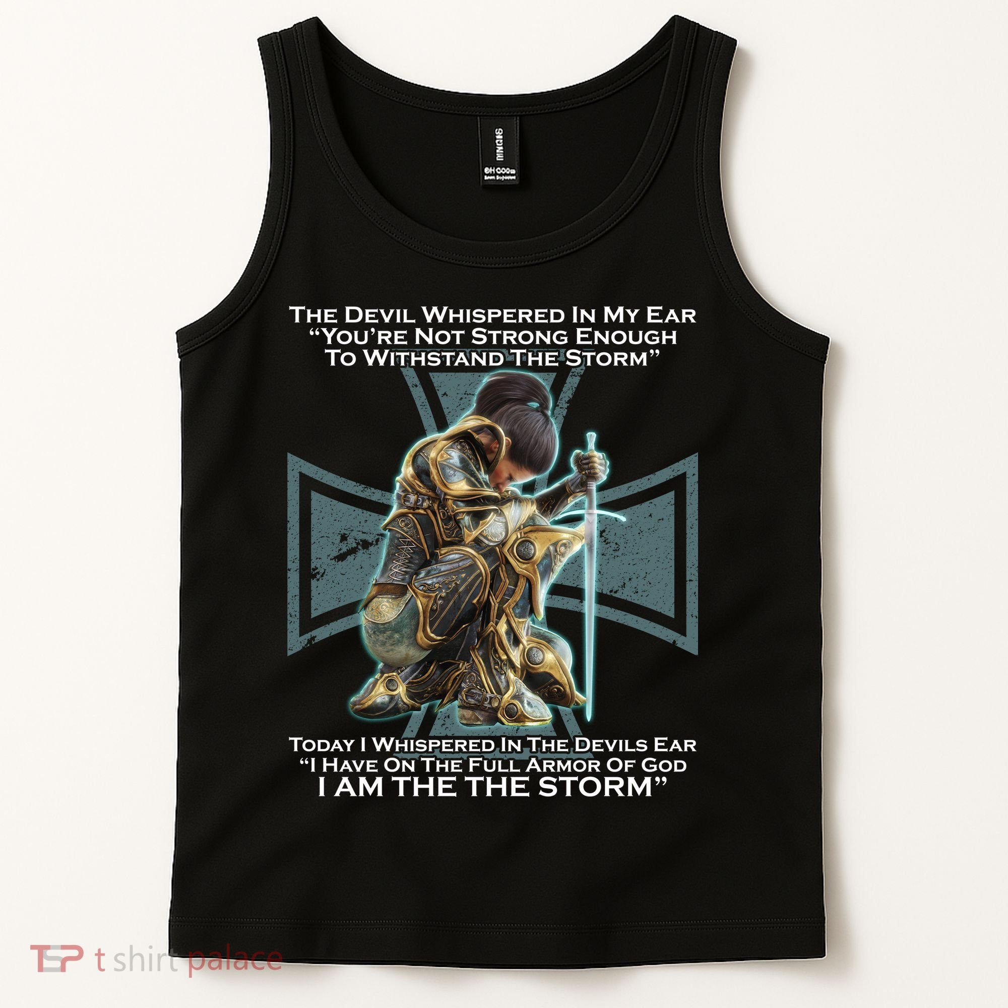 I Am The Storm Female Knight Warrioress Tank Top