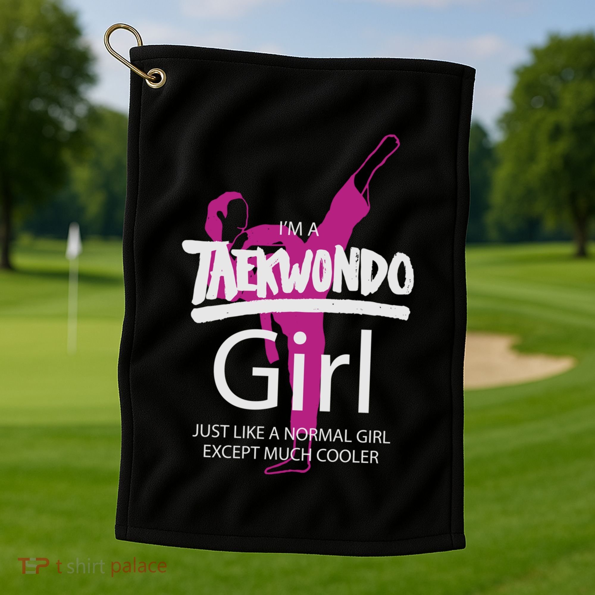 IM A Taekwondo Much Cooler Martial Arts Tkd Quote Funny Gift Golf Towel