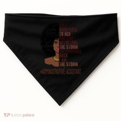 I Am The Storm Administrative Assistant African Gift USA-Made Doggie Bandana