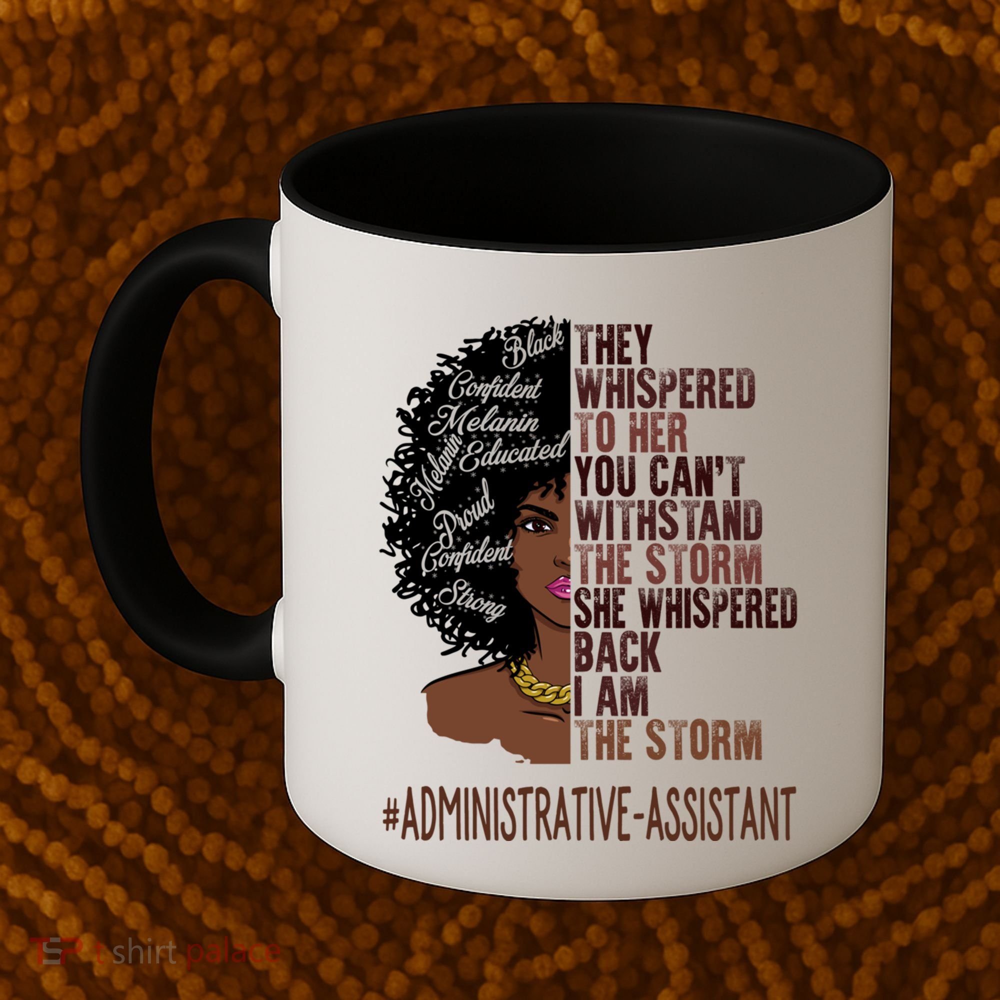 I Am The Storm Administrative Assistant African Gift Coffee Mug