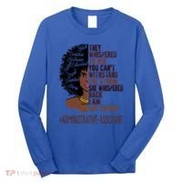 I Am The Storm Administrative Assistant African Gift Long Sleeve Shirt thumb 0