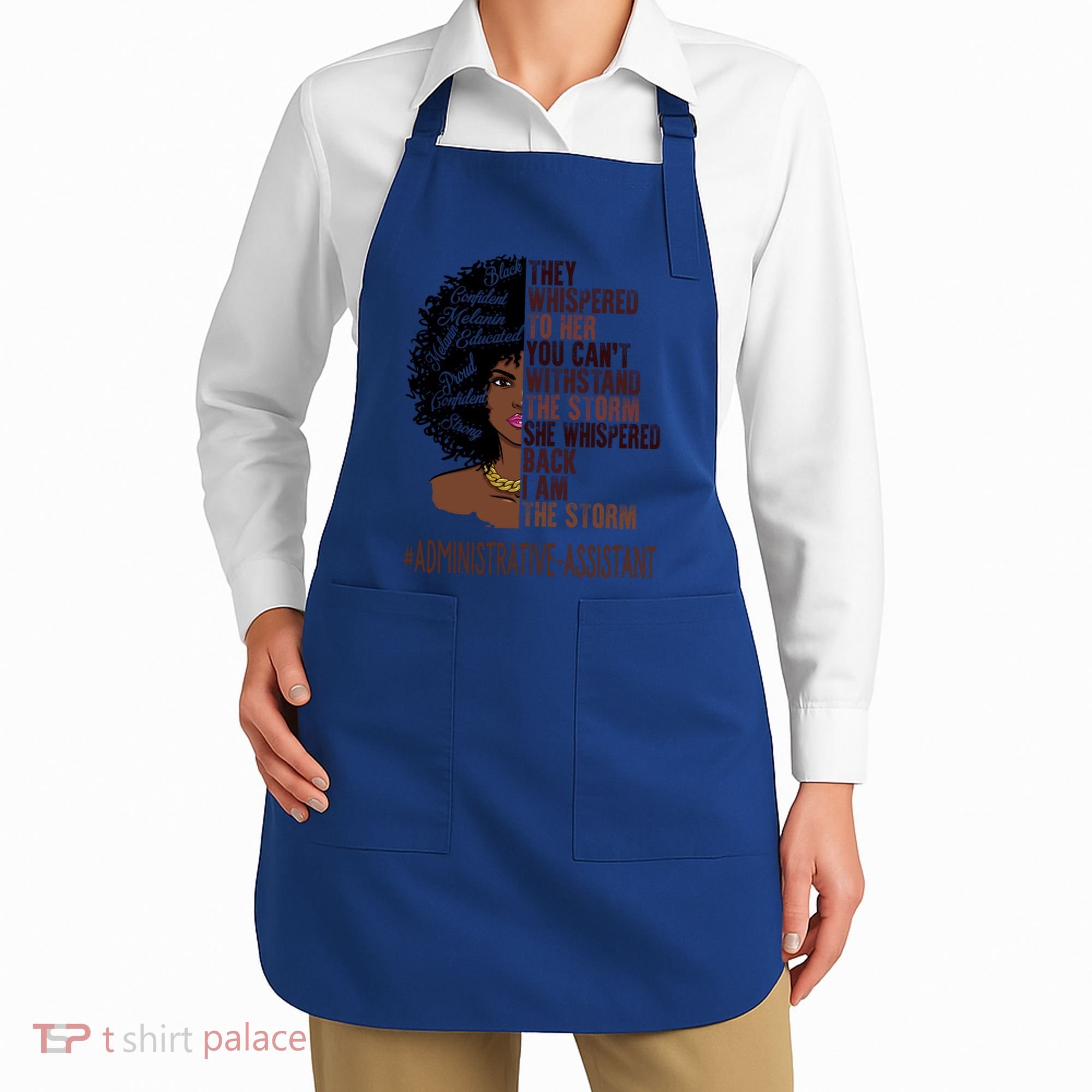 I Am The Storm Administrative Assistant African Gift Apron