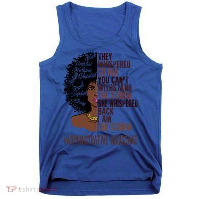 I Am The Storm Administrative Assistant African Gift Tank Top
