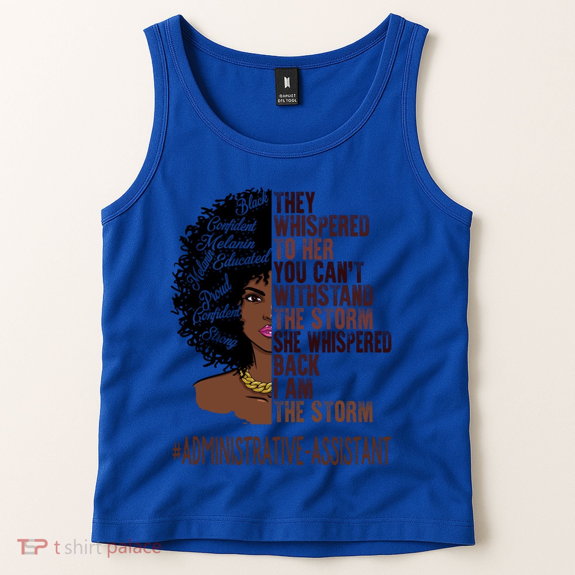 I Am The Storm Administrative Assistant African Gift Tank Top