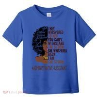 I Am The Storm Administrative Assistant African Gift Toddler T-Shirt thumb 0