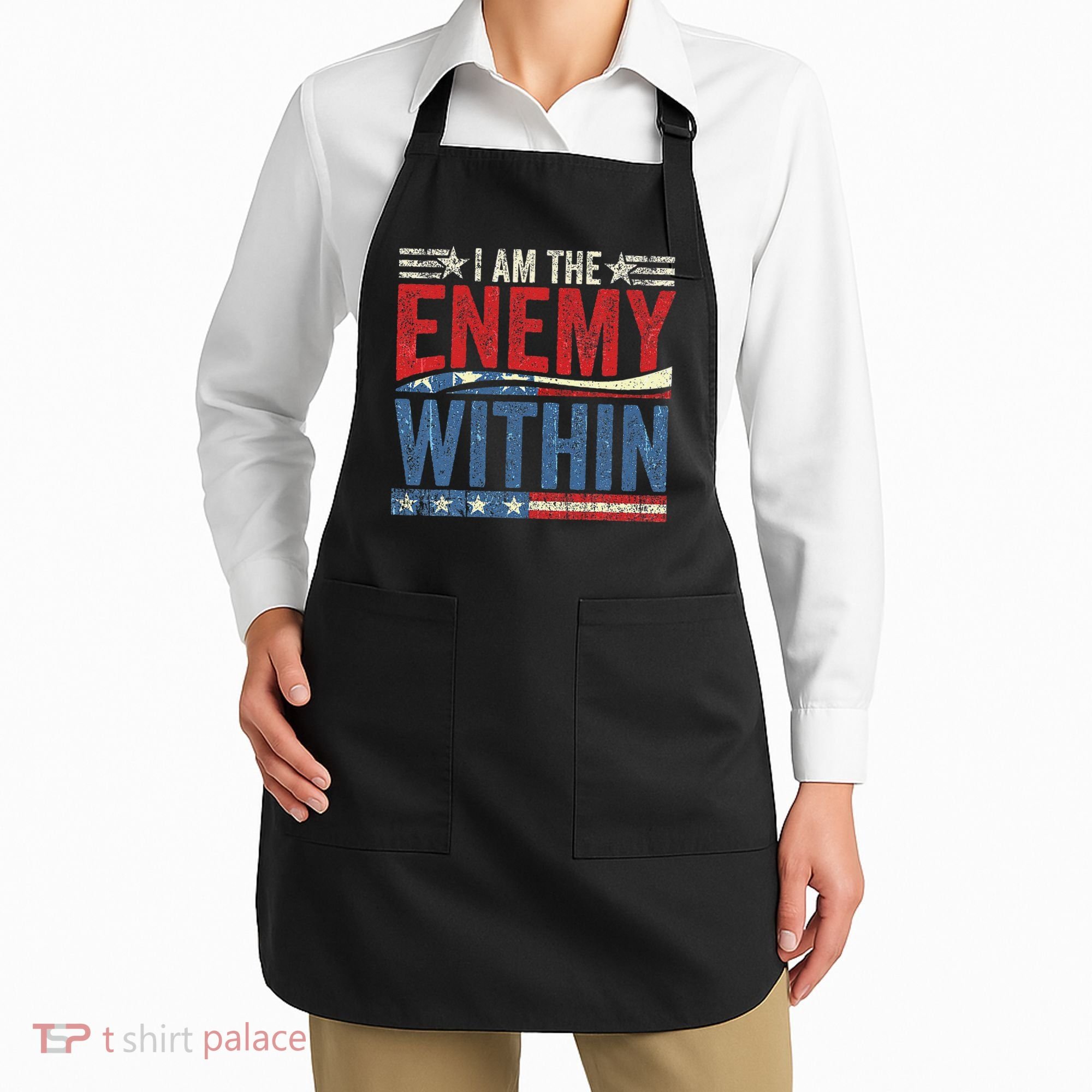 I Am The Enemy Within Pun Apron