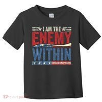 I Am The Enemy Within Pun Toddler T-Shirt thumb 0