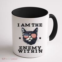I Am The Enemy Within American Cat Coffee Mug thumb 1