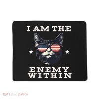I Am The Enemy Within American Cat Mousepad thumb 0