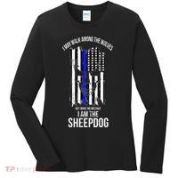 I Am The Sheepdog I Walk Among The Wolves Police Women's Long Sleeve Shirt thumb 0