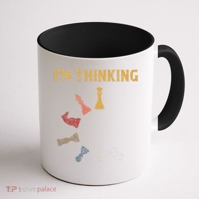 I Am Thinking Chess Pieces IM Thinking Chess Player Lover Coffee Mug back