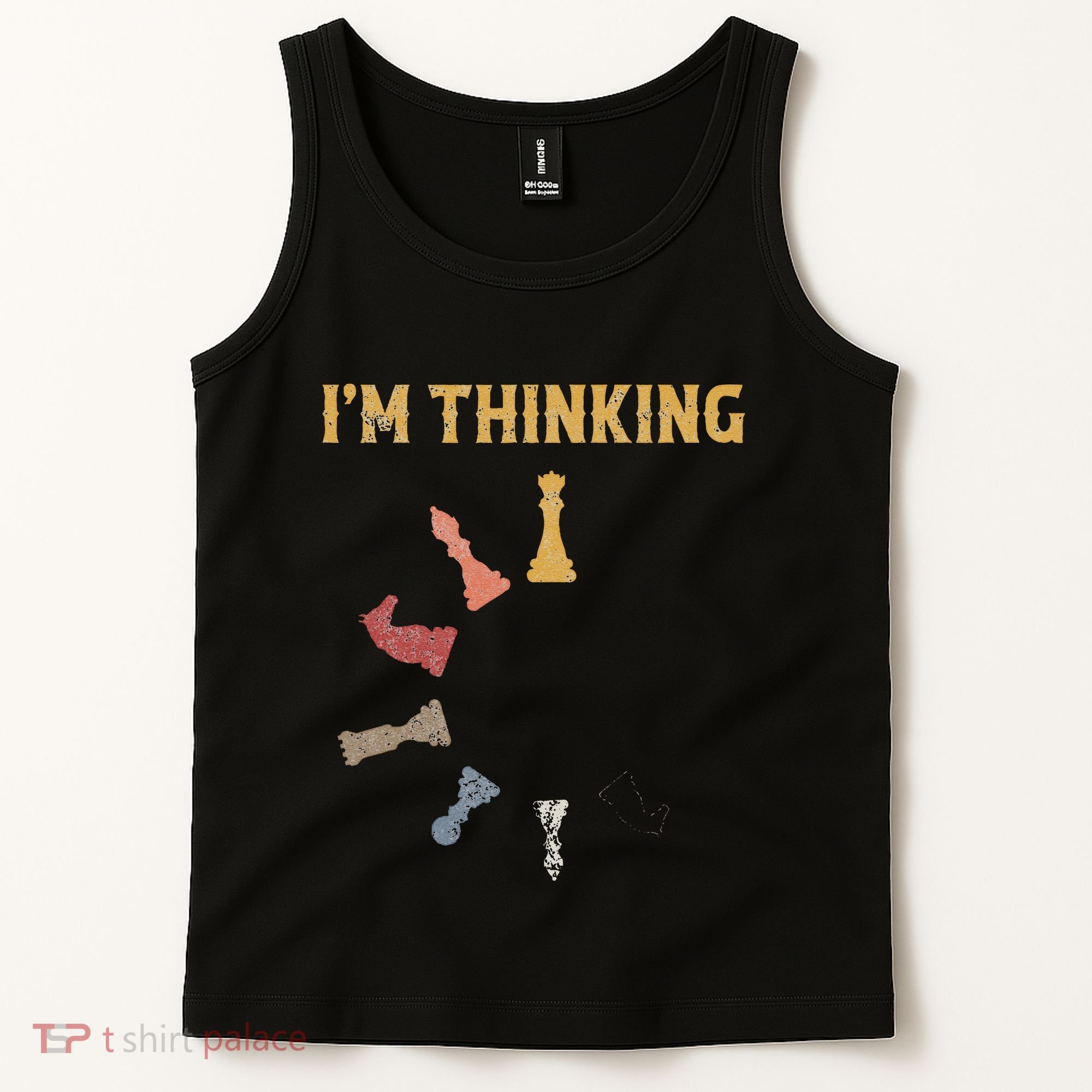 I Am Thinking Chess Pieces IM Thinking Chess Player Lover Tank Top