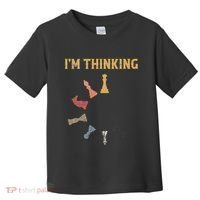 I Am Thinking Chess Pieces IM Thinking Chess Player Lover Toddler T-Shirt thumb 0