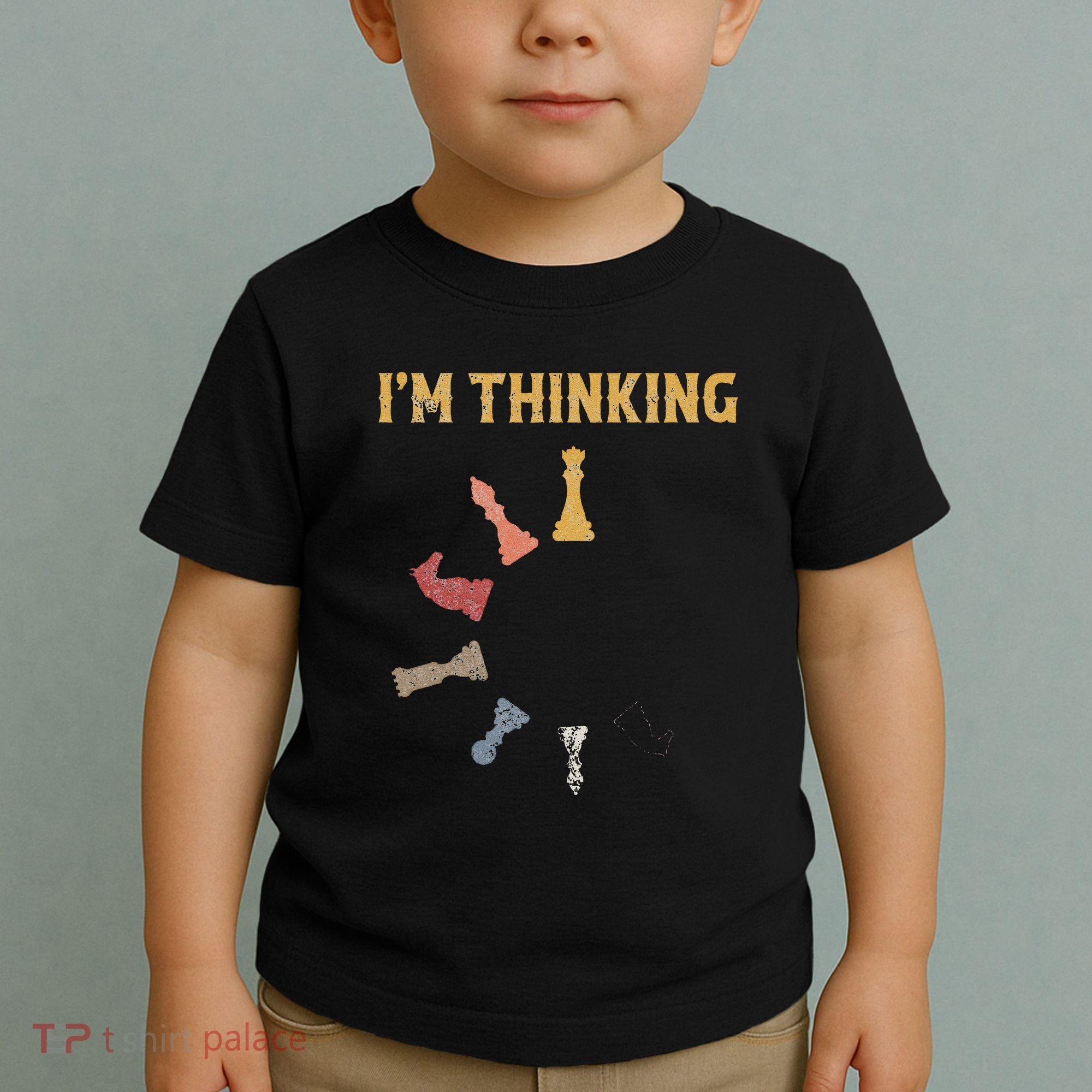 I Am Thinking Chess Pieces IM Thinking Chess Player Lover Toddler T-Shirt
